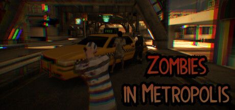 Front Cover for Zombies in Metropolis (Windows) (Steam release)