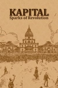 Front Cover for Kapital: Sparks of Revolution (Linux and Macintosh and Windows) (Zoom Platform release)