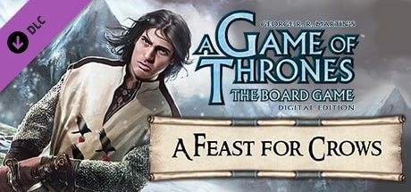 Front Cover for A Game of Thrones: The Board Game - Digital Edition: A Feast For Crows (Macintosh and Windows) (Steam release)
