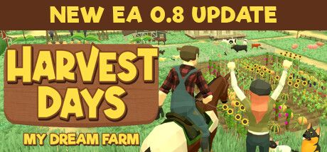 Front Cover for Harvest Days: My Dream Farm (Windows) (Steam release): v0.8 update version