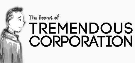 Front Cover for The Secret of Tremendous Corporation (Linux and Macintosh and Windows) (Steam release)