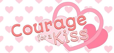 Front Cover for Courage for a Kiss (Linux and Macintosh and Windows) (Steam release)