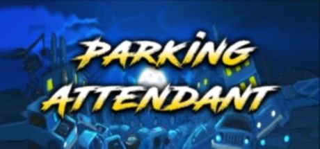 Parking Attendant (2020) - MobyGames