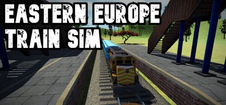 Front Cover for Eastern Europe Train Sim (Windows) (Steam release)