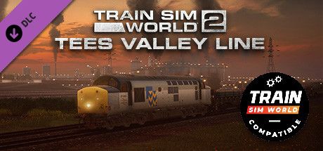 Front Cover for TSW: Train Sim World - Tees Valley Line (Windows) (Steam release): 2022 release