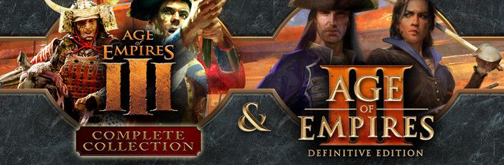 Age of Empires III: Complete Collection & Age of Empires III