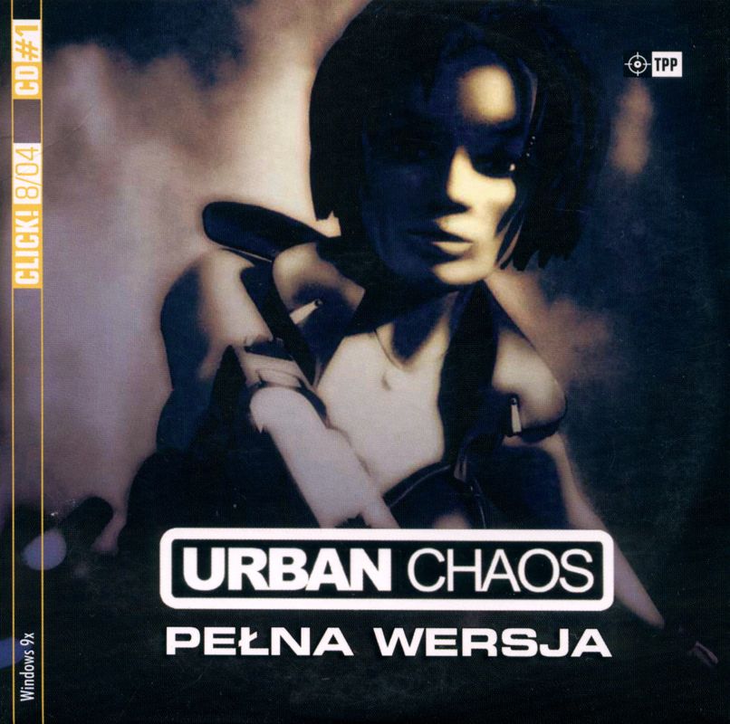 Front Cover for Urban Chaos (Windows) (Click! # 8/2004 covermount)