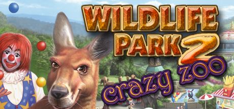 Front Cover for Wildlife Park 2: Crazy Zoo (Windows) (Steam release)