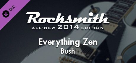 Front Cover for Rocksmith: All-new 2014 Edition - Bush: Everything Zen (Macintosh and Windows) (Steam release)