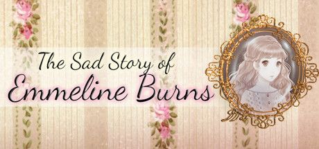Front Cover for The Sad Story of Emmeline Burns (Linux and Macintosh and Windows) (Steam release)