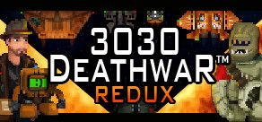 Front Cover for 3030 Deathwar: Redux (Windows) (Steam release)