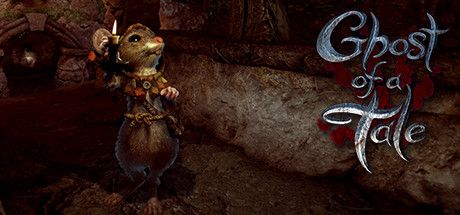 Front Cover for Ghost of a Tale (Windows) (Steam release)