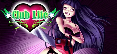 Front Cover for Club Life (Linux and Macintosh and Windows) (Steam release)