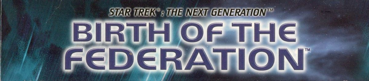 Spine/Sides for Star Trek: The Next Generation - Birth of the Federation (Windows): Top