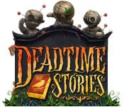 Front Cover for Deadtime Stories (Windows) (Big Fish Games release)