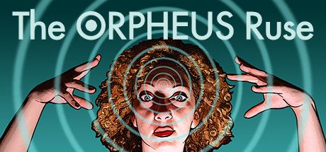 Front Cover for The ORPHEUS Ruse (Linux and Macintosh and Windows) (Steam release)