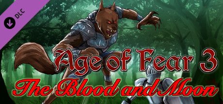 Front Cover for Age of Fear 3: The Blood and Moon (Linux and Macintosh and Windows) (Steam release)