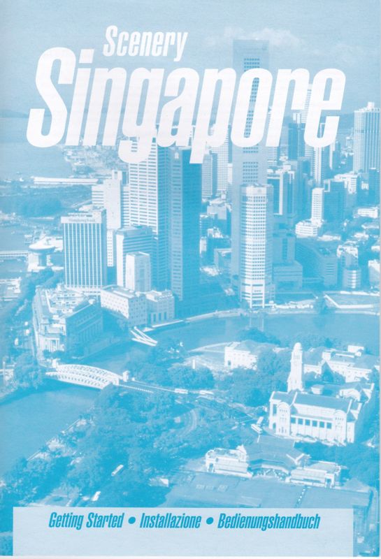 Manual for Singapore Scenery: For Microsoft Flight Simulator (Windows): Front