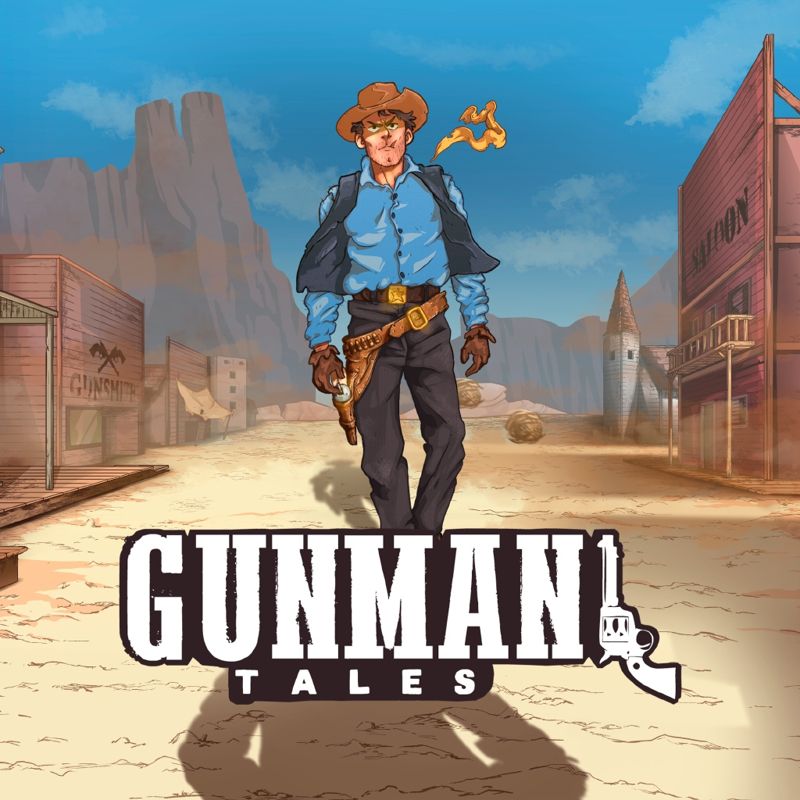 Front Cover for Gunman Tales (PlayStation 4 and PlayStation 5) (download release)