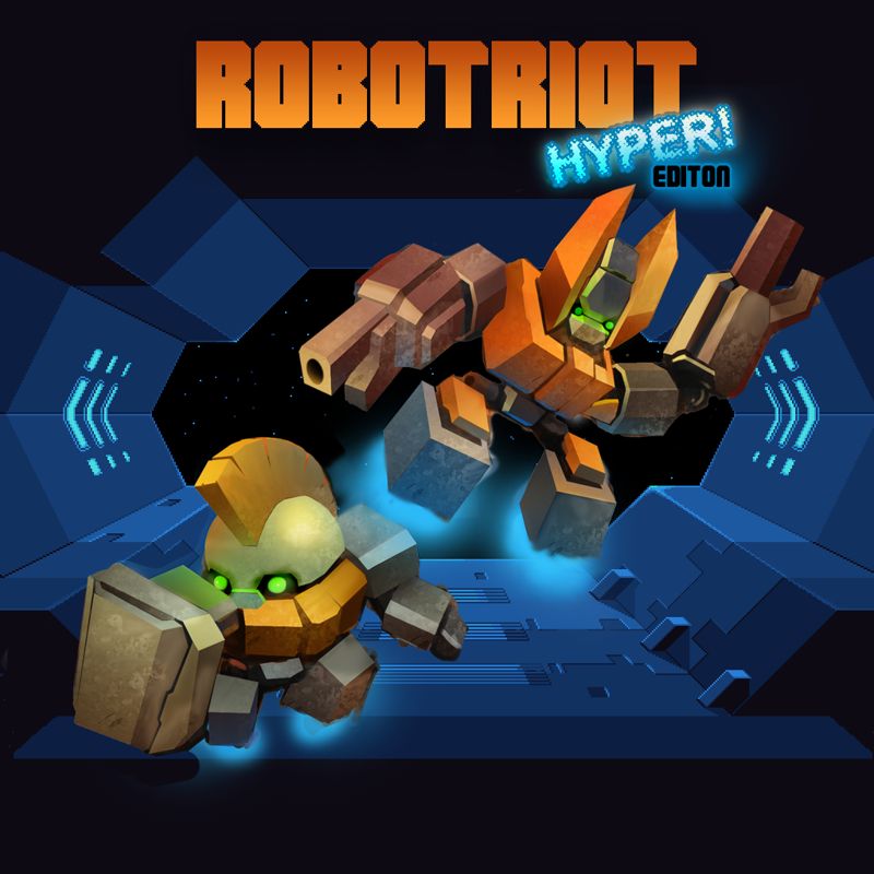 RobotRiot: Hyper! Edition (2017) - MobyGames