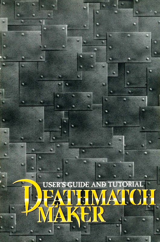 Manual for Deathmatch Maker (Windows): Front