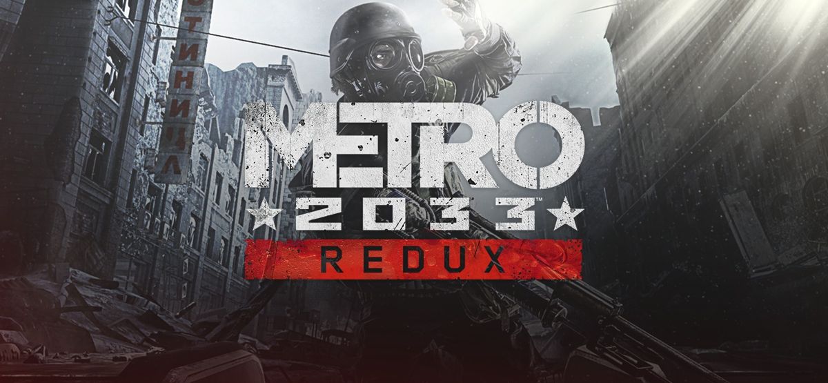 Front Cover for Metro 2033: Redux (Windows) (GOG.com release): Widescreen (2016)