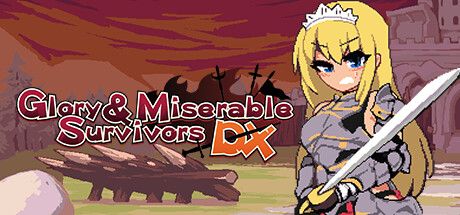 Glory Miserable Survivors DX (2023) MobyGames