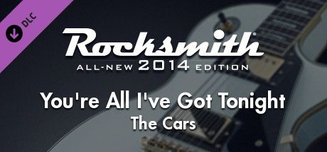 Front Cover for Rocksmith: All-new 2014 Edition - The Cars: You’re All I’ve Got Tonight (Macintosh and Windows) (Steam release)