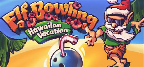 Front Cover for Elf Bowling: Hawaiian Vacation (Windows) (Steam release)