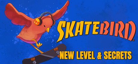 Front Cover for Skatebird (Linux and Macintosh and Windows) (Steam release): New Level & Secrets Update version