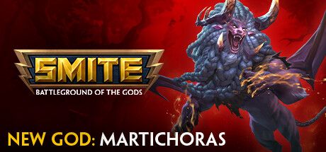 Front Cover for Smite: Battleground of the Gods (Windows) (Steam release): New God: Martichoras