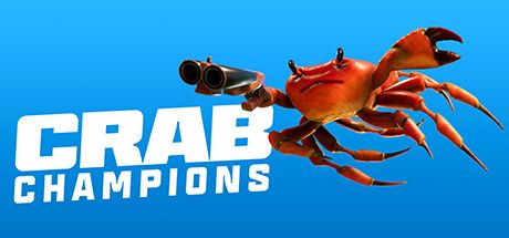 Front Cover for Crab Champions (Windows) (Steam release)
