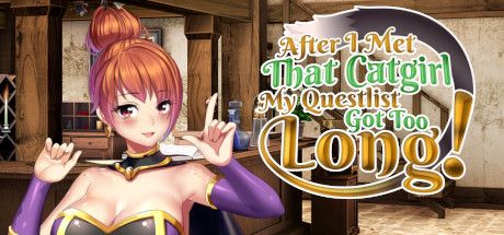 Front Cover for After I Met That Catgirl, My Questlist Got Too Long! (Windows) (Steam release)