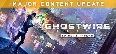 Front Cover for Ghostwire: Tokyo (Windows) (Steam release): April 2023, "Spider's Thread" update