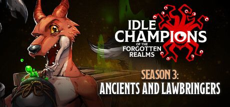 Front Cover for Idle Champions of the Forgotten Realms (Macintosh and Windows) (Steam release): Season 3: Ancients and Lawbringers version
