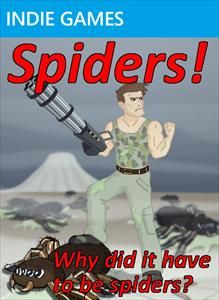 Spiders! Why did it have to be spiders? (2010) - MobyGames