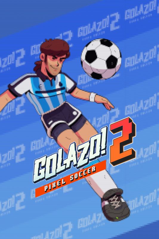 Golazo! 2 Pixel Soccer (2023) MobyGames