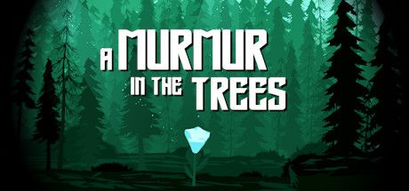 Front Cover for A Murmur in the Trees (Windows) (Steam release)