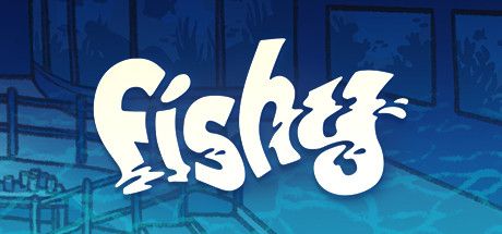 Front Cover for Fishy (Linux and Macintosh and Windows) (Steam release)