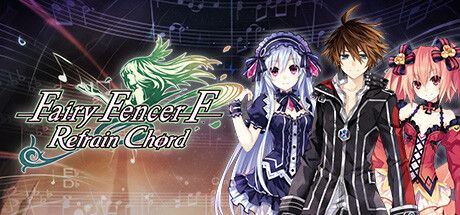 Front Cover for Fairy Fencer F: Refrain Chord (Windows) (Steam release)