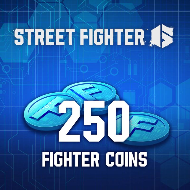 Front Cover for Street Fighter 6: 250 Fighter Coins (PlayStation 4 and PlayStation 5)