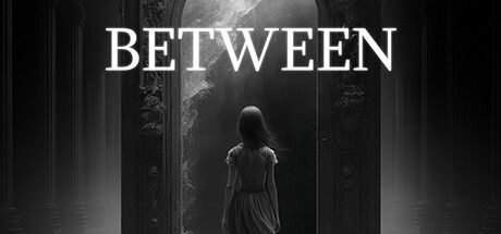 Front Cover for Between (Windows) (Steam release)