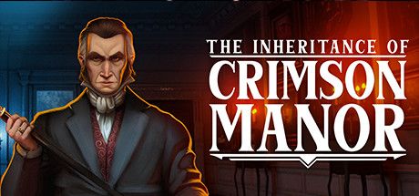 Front Cover for The Inheritance of Crimson Manor (Windows) (Steam release)
