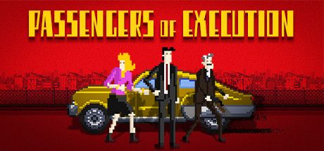 Front Cover for Passengers of Execution (Windows) (Steam release)