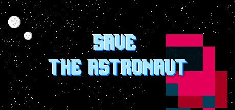 Front Cover for Save The Astronaut (Windows) (Steam release)