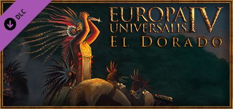 Front Cover for Europa Universalis IV: El Dorado (Linux and Macintosh and Windows) (Steam release)