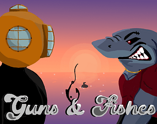 Front Cover for Guns & Fishes (Windows) (itch.io download release)