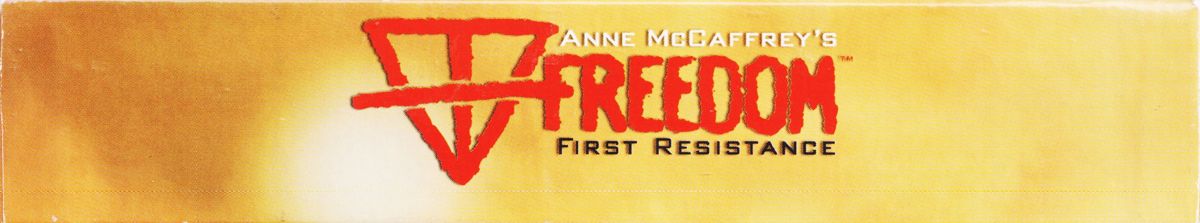 Spine/Sides for Anne McCaffrey's Freedom: First Resistance (Windows): Top