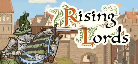 Rising Lords - MobyGames