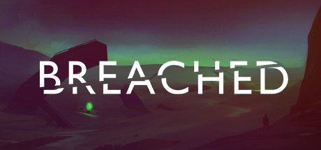 Front Cover for Breached (Linux and Macintosh and Windows) (Steam release)